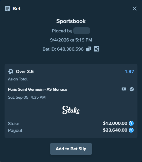 Bet slip: Paris Saint Germain - AS Monaco, $12,000.00 stake at 1.97 odds, placed by PatriciaUnderw