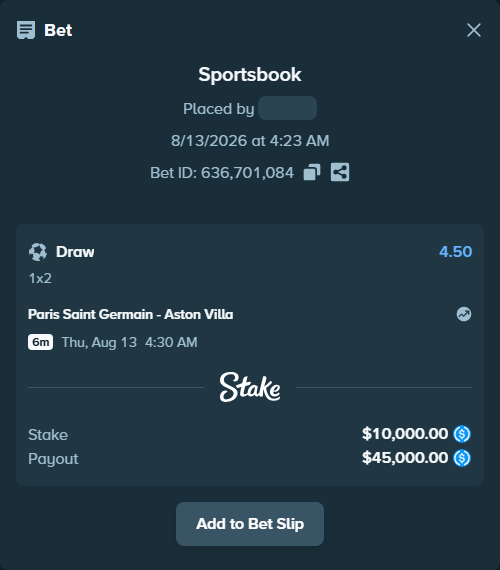 Bet slip: Paris Saint Germain - Aston Villa, $10,000.00 stake at 4.50 odds, placed by frodeand