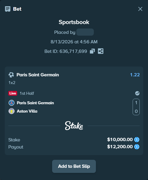 Bet slip: Paris Saint Germain - Aston Villa, $10,000.00 stake at 1.22 odds, placed by NickGoat01
