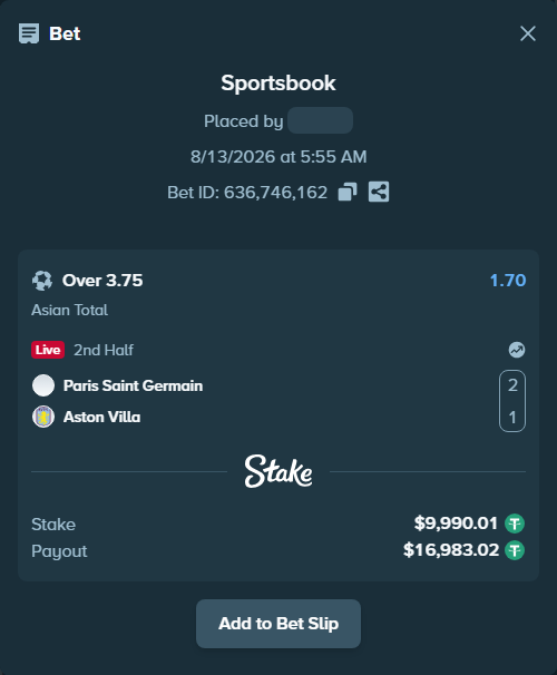 Bet slip: Paris Saint Germain - Aston Villa, $10,000.00 stake at 1.70 odds, placed by fantasy7788
