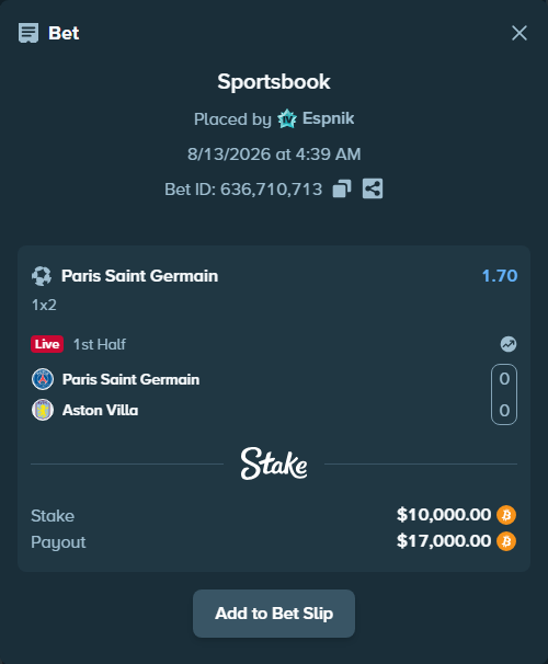 Bet slip: Paris Saint Germain - Aston Villa, $10,011.18 stake at 1.70 odds, placed by Espnik