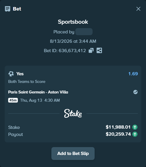 Bet slip: Paris Saint Germain - Aston Villa, $12,000.00 stake at 1.69 odds, placed by Stakepje