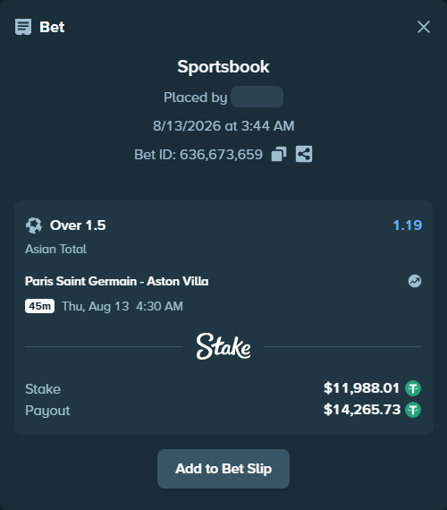 Bet slip: Paris Saint Germain - Aston Villa, $12,000.00 stake at 1.19 odds, placed by Stakepje