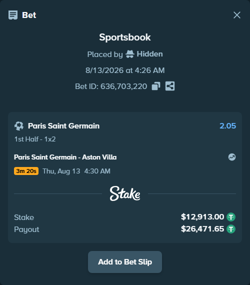 Bet slip: Paris Saint Germain - Aston Villa, $12,925.91 stake at 2.05 odds, placed by Hidden