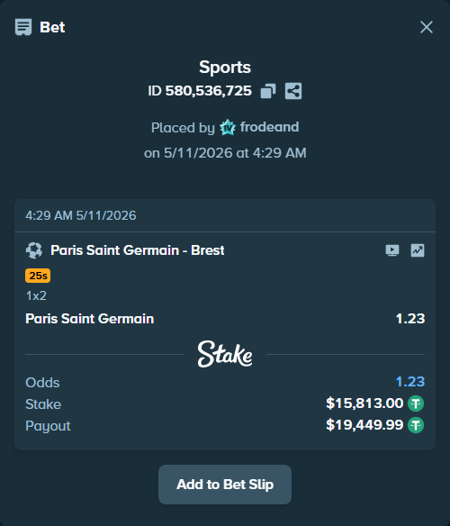 Bet slip: Paris Saint Germain - Brest, $15,813.00 stake at 1.23 odds, placed by frodeand