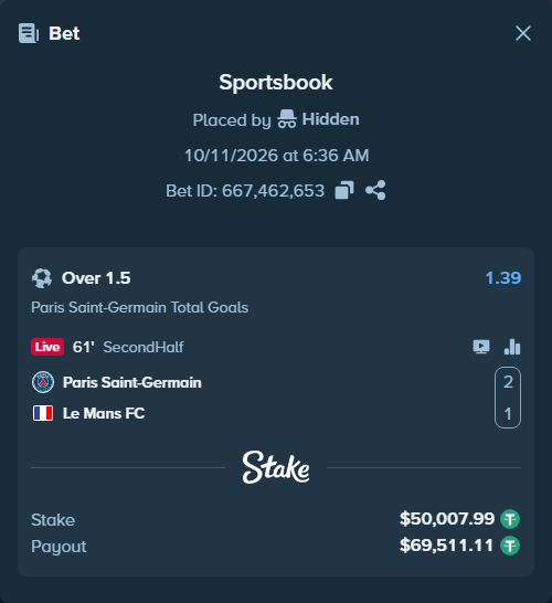 Bet slip: Paris Saint Germain - Le Mans, $50,058.00 stake at 1.39 odds, placed by Hidden