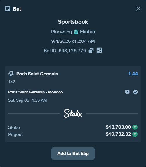 Bet slip: Paris Saint Germain - Monaco, $13,703.00 stake at 1.44 odds, placed by Eliabro