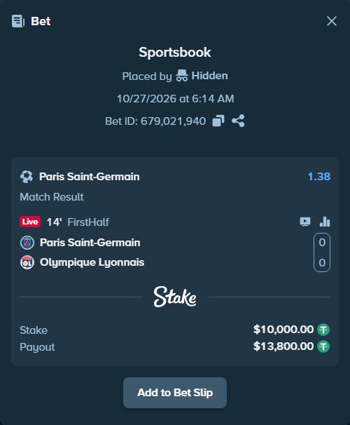 Bet slip: Paris Saint Germain - Olympique Lyonnais, $10,010.00 stake at 1.38 odds, placed by Hidden