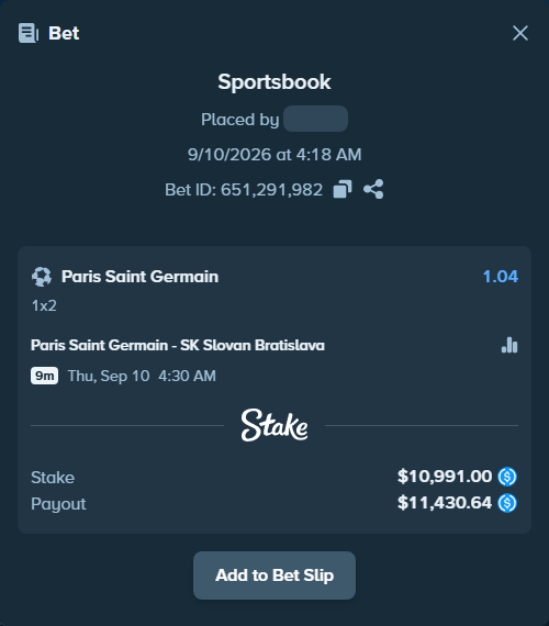 Bet slip: Paris Saint Germain - SK Slovan Bratislava, $10,991.00 stake at 1.04 odds, placed by AdelaideAver