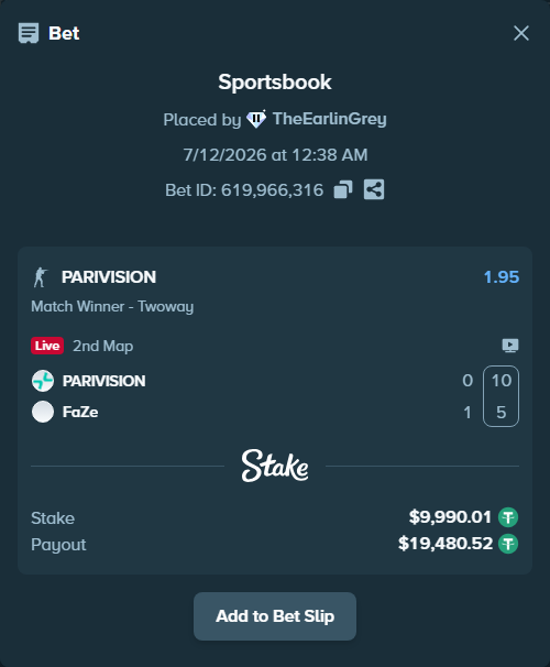 Bet slip: PARIVISION - FaZe, $10,000.00 stake at 1.95 odds, placed by TheEarlinGrey