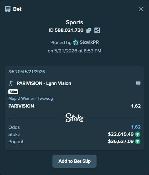 Bet slip: PARIVISION - Lynn Vision, $22,638.10 stake at 1.62 odds, placed by SlavikPR