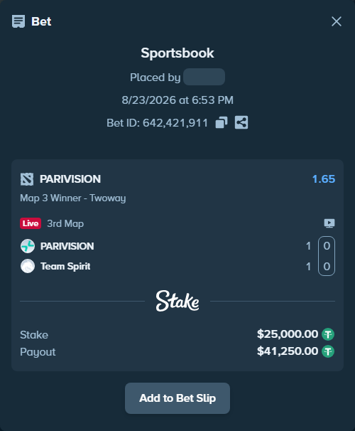 Bet slip: PARIVISION - Team Spirit, $25,000.00 stake at 1.65 odds, placed by fantasy7788