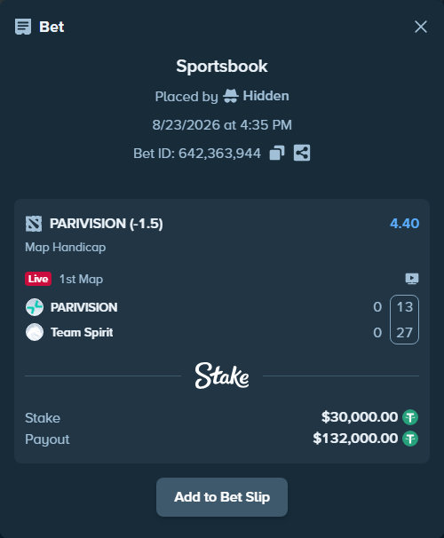 Bet slip: PARIVISION - Team Spirit, $30,000.00 stake at 4.40 odds, placed by Hidden