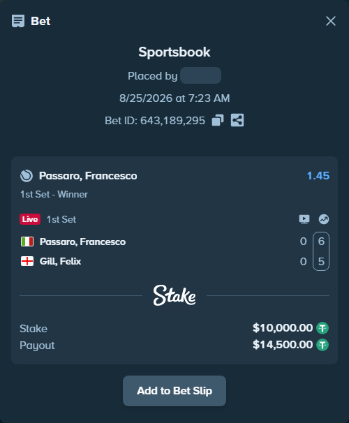 Bet slip: Passaro, Francesco - Gill, Felix, $10,000.00 stake at 1.45 odds, placed by WinTr10