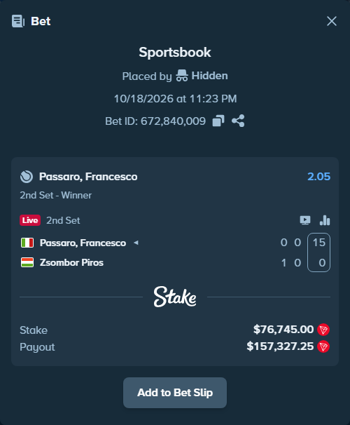 Bet slip: Passaro, Francesco - Zsombor Piros, $76,613.39 stake at 2.05 odds, placed by Hidden