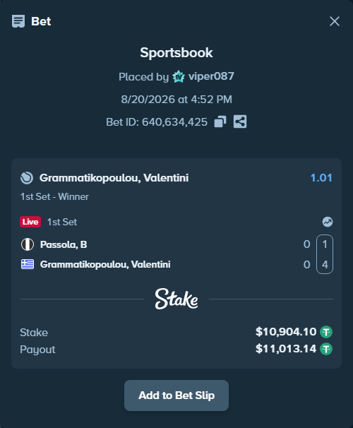 Bet slip: Passola, B - Grammatikopoulou, Valentini, $10,915.00 stake at 1.01 odds, placed by viper087