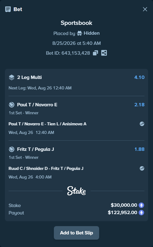 Bet slip: Paul T / Navarro E - Tien L / Anisimova A, $29,932.50 stake at 2.18 odds, placed by Hidden