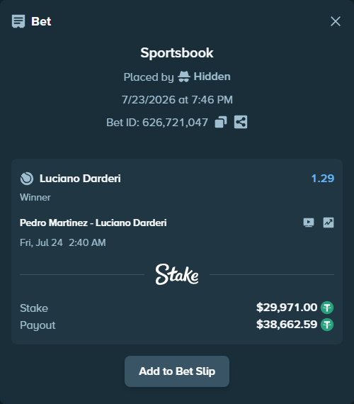 Bet slip: Pedro Martinez - Luciano Darderi, $30,000.97 stake at 1.29 odds, placed by Hidden