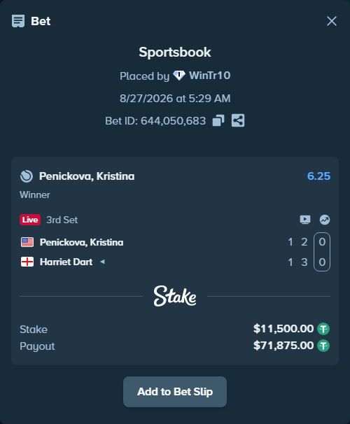 Bet slip: Penickova, Kristina - Harriet Dart, $11,500.00 stake at 6.25 odds, placed by WinTr10