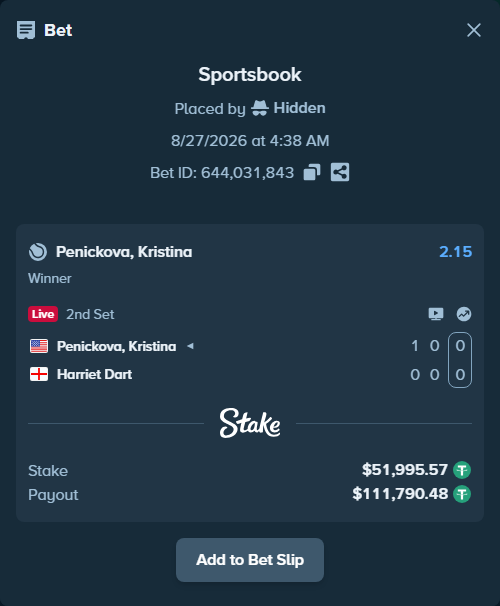 Bet slip: Penickova, Kristina - Harriet Dart, $51,995.57 stake at 2.15 odds, placed by Hidden