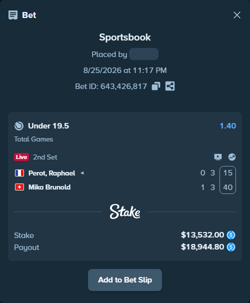 Bet slip: Perot, Raphael - Mika Brunold, $13,532.00 stake at 1.40 odds, placed by privetmedvet15