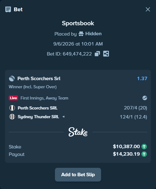 Bet slip: Perth Scorchers SRL - Sydney Thunder SRL, $10,385.96 stake at 1.37 odds, placed by Hidden