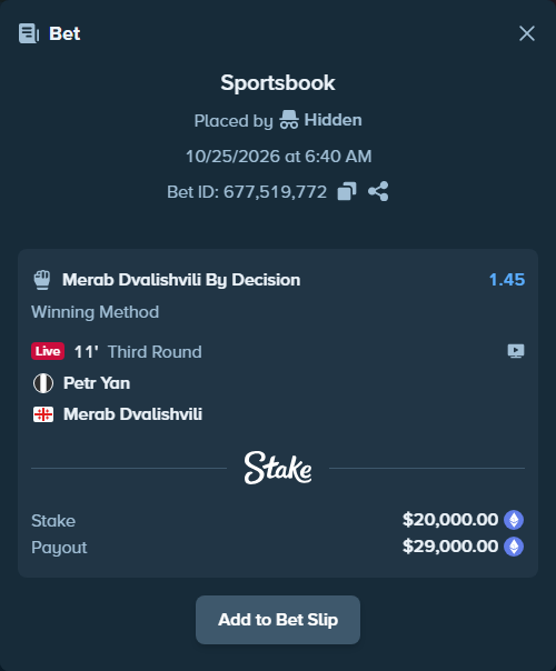 Bet slip: Petr Yan - Merab Dvalishvili, $20,002.27 stake at 1.45 odds, placed by Jollysea