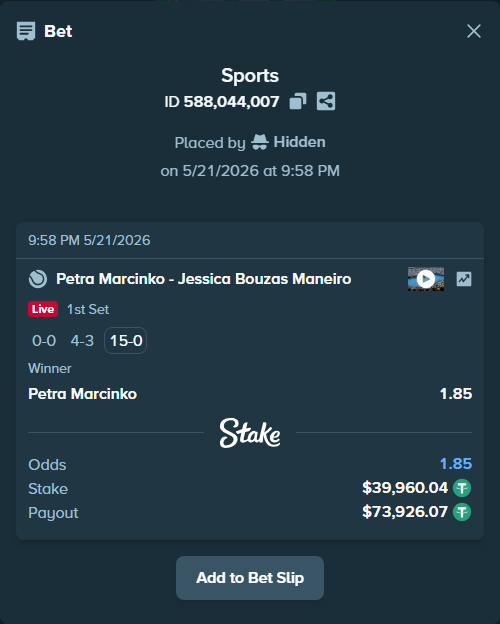 Bet slip: Petra Marcinko - Jessica Bouzas Maneiro, $40,000.00 stake at 1.85 odds, placed by Hidden