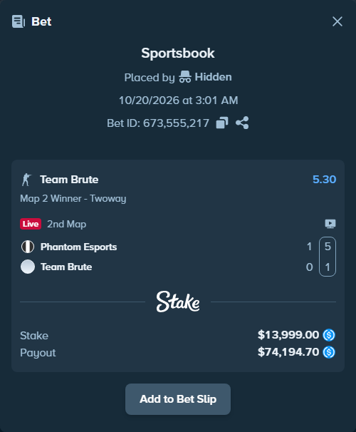 Bet slip: Phantom Esports - Team Brute, $13,999.00 stake at 5.30 odds, placed by Hidden