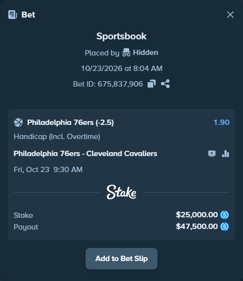 Bet slip: Philadelphia 76ers - Cleveland Cavaliers, $25,000.00 stake at 1.90 odds, placed by bonkalive