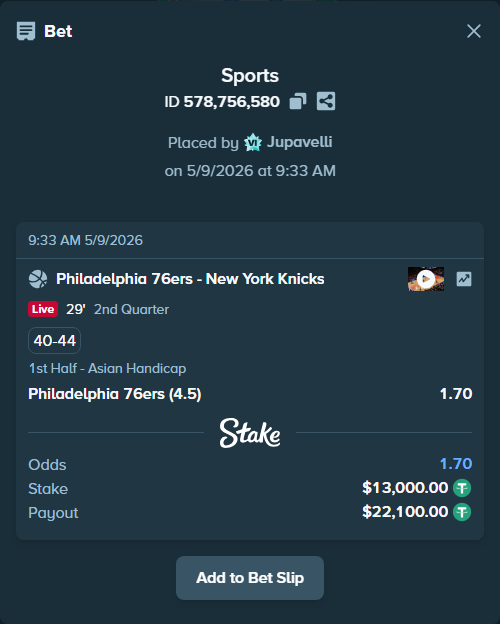 Bet slip: Philadelphia 76ers - New York Knicks, $13,000.00 stake at 1.70 odds, placed by Jupavelli