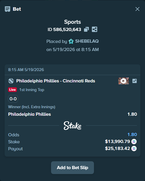 Bet slip: Philadelphia Phillies - Cincinnati Reds, $11,958.95 stake at 1.80 odds, placed by SHEBELAQ
