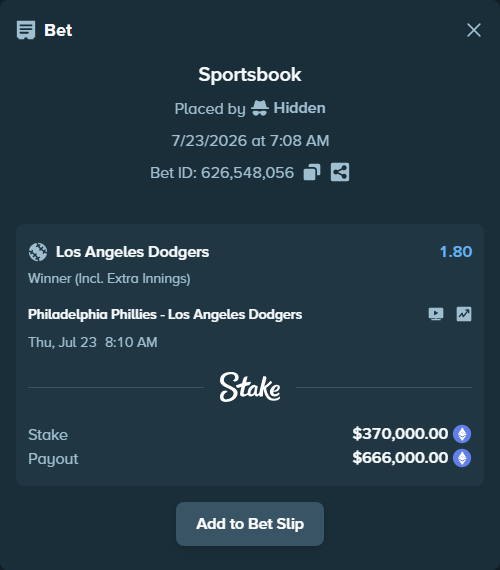 Bet slip: Philadelphia Phillies - Los Angeles Dodgers, $365,194.38 stake at 1.80 odds, placed by Hidden