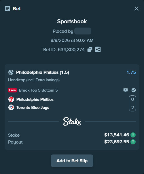 Bet slip: Philadelphia Phillies - Toronto Blue Jays, $13,555.00 stake at 1.75 odds, placed by Rovangood