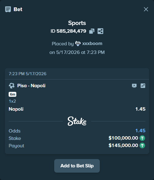 Bet slip: Pisa - Napoli, $100,000.00 stake at 1.45 odds, placed by xxxboom