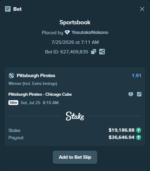 Bet slip: Pittsburgh Pirates - Chicago Cubs, $19,206.07 stake at 1.91 odds, placed by YasutakaNakano