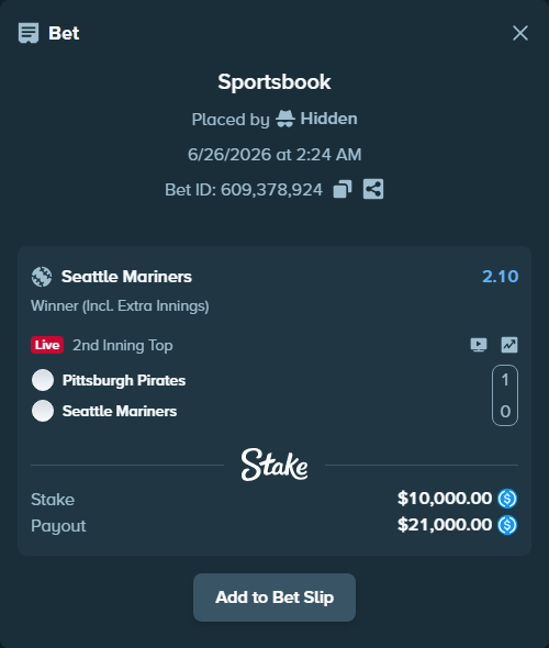 Bet slip: Pittsburgh Pirates - Seattle Mariners, $10,000.00 stake at 2.10 odds, placed by Hidden