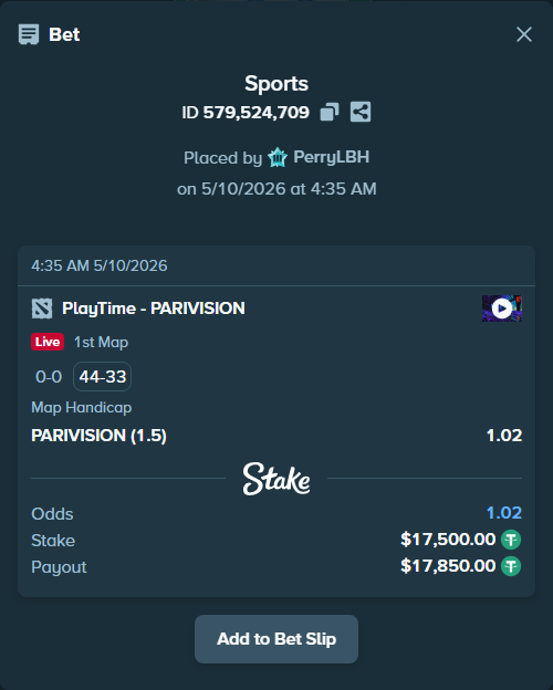 Bet slip: PlayTime - PARIVISION, $17,500.00 stake at 1.02 odds, placed by PerryLBH