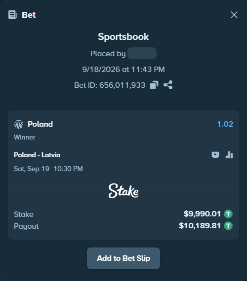 Bet slip: Poland - Latvia, $10,000.00 stake at 1.02 odds, placed by wbb1993