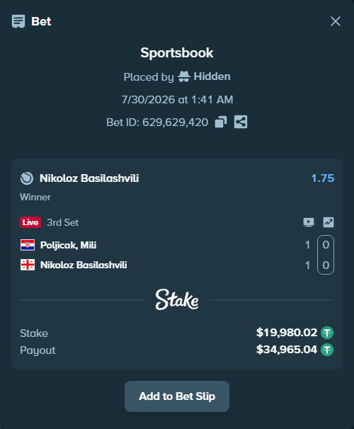 Bet slip: Poljicak, Mili - Nikoloz Basilashvili, $20,000.00 stake at 1.75 odds, placed by Hidden