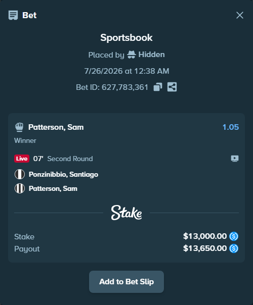 Bet slip: Ponzinibbio, Santiago - Patterson, Sam, $13,000.00 stake at 1.05 odds, placed by Hidden