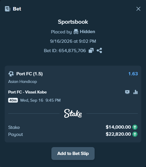 Bet slip: Port FC - Vissel Kobe, $14,000.00 stake at 1.63 odds, placed by Hidden