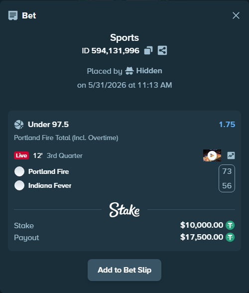 Bet slip: Portland Fire - Indiana Fever, $10,010.00 stake at 1.75 odds, placed by Hidden