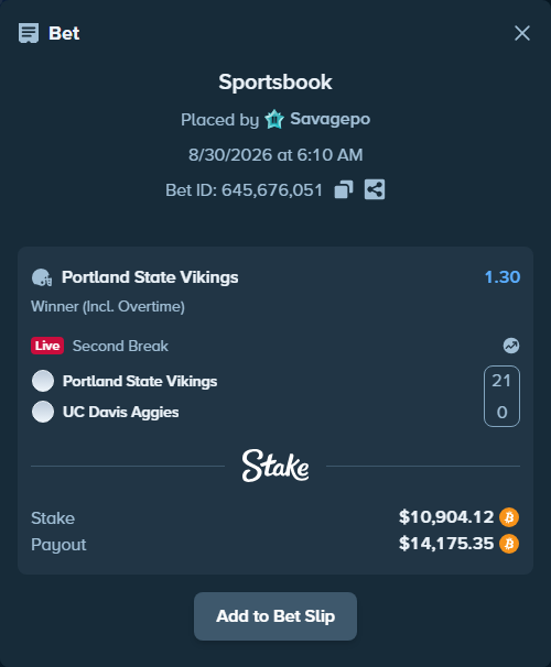 Bet slip: Portland State Vikings - UC Davis Aggies, $10,897.97 stake at 1.30 odds, placed by Savagepo