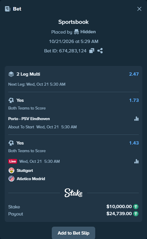 Bet slip: Porto - PSV Eindhoven, $10,010.00 stake at 1.73 odds, placed by Hidden