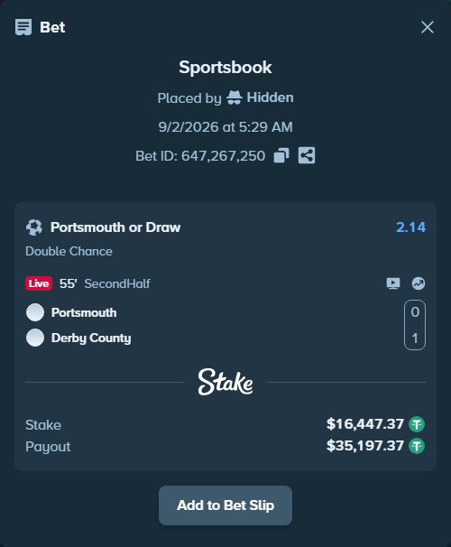 Bet slip: Portsmouth - Derby County, $16,447.37 stake at 2.14 odds, placed by Hidden