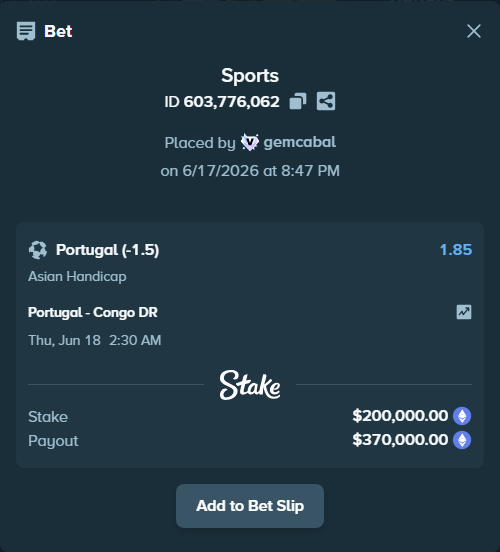 Bet slip: Portugal - Congo DR, $186,583.82 stake at 1.85 odds, placed by gemcabal