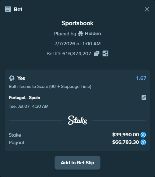 Bet slip: Portugal - Spain, $39,990.00 stake at 1.67 odds, placed by Hidden