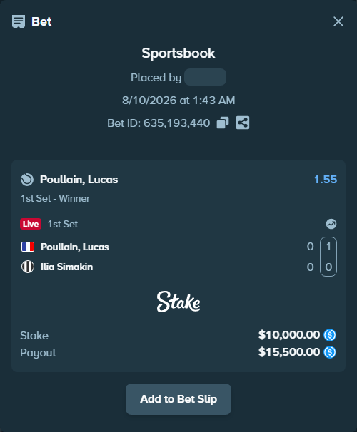 Bet slip: Poullain, Lucas - Ilia Simakin, $10,000.00 stake at 1.55 odds, placed by kuwkuw
