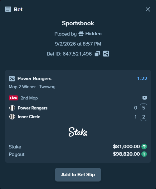 Bet slip: Power Rangers - Inner Circle, $81,000.00 stake at 1.22 odds, placed by Hidden